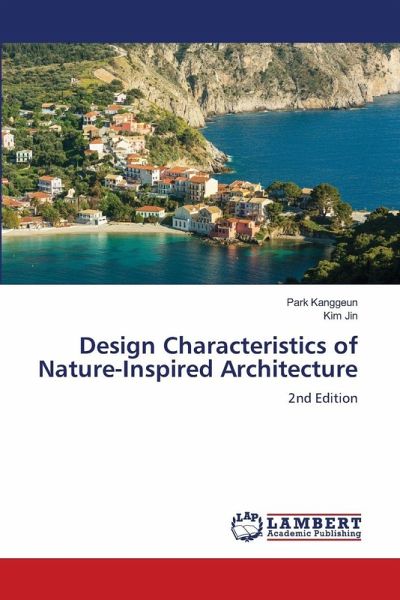 Design Characteristics of Nature-Inspired Architecture Design Characteristics of Nature-Inspired Architecture