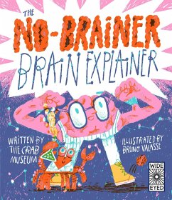 The No-Brainer Brain Explainer - Museum, Crab