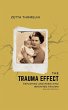 The Trauma Effect (Second Edition) - Bild 1