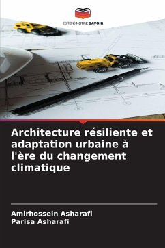 Cover Architecture résiliente et adaptation urbaine à l'ère du changement climatique
