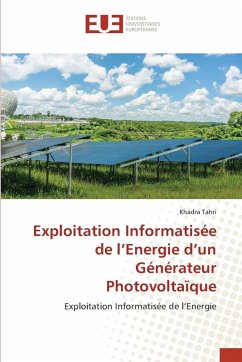 Cover Exploitation Informatisée de l'Energie d'un Générateur Photovoltaïque