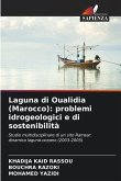 Laguna di Oualidia (Marocco): problemi idrogeologici e di sostenibilità Laguna di Oualidia (Marocco): problemi idrogeologici e di sostenibilità