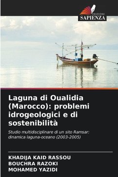 Laguna di Oualidia (Marocco): problemi idrogeologici e di sostenibilità - KAID RASSOU, KHADIJA;RAZOKI, Bouchra;YAZIDI, MOHAMED Laguna di Oualidia (Marocco): problemi idrogeologici e di sostenibilità - KAID RASSOU, KHADIJA;RAZOKI, Bouchra;YAZIDI, MOHAMED