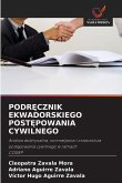 PODR¿CZNIK EKWADORSKIEGO POST¿POWANIA CYWILNEGO PODR¿CZNIK EKWADORSKIEGO POST¿POWANIA CYWILNEGO