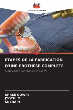 Cover ÉTAPES DE LA FABRICATION D'UNE PROTHÈSE COMPLÈTE