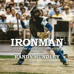 IRONMAN: Legendary Chicago Cubs Catcher (eBook, ePUB)