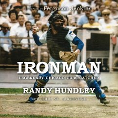 Cover IRONMAN: Legendary Chicago Cubs Catcher (eBook, ePUB)