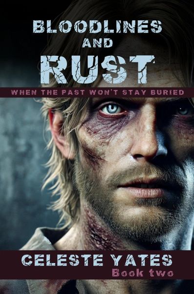 Bloodlines and Rust (eBook, ePUB) Bloodlines and Rust (eBook, ePUB)