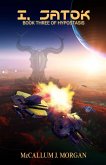 I, Jatok (Hypostasis: A Space Opera, #3) (eBook, ePUB)