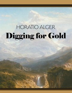 Cover Digging For Gold (eBook, ePUB)