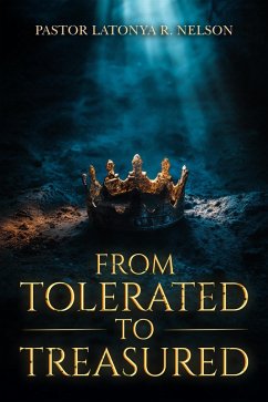 Cover From Tolerated To Treasured (eBook, ePUB)