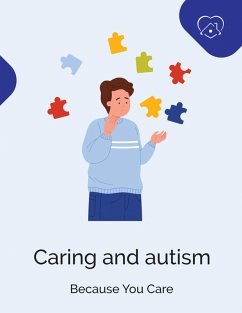 Caring and autism (eBook, ePUB) - Hoemandberg, Joern Terje