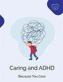 Caring and ADHD (eBook, ePUB)