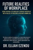 Future Realities of Workplace (eBook, ePUB) Future Realities of Workplace (eBook, ePUB)