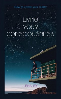 Cover Living Your Consciousness (eBook, ePUB)