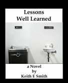 Lessons Well Learned (eBook, ePUB)