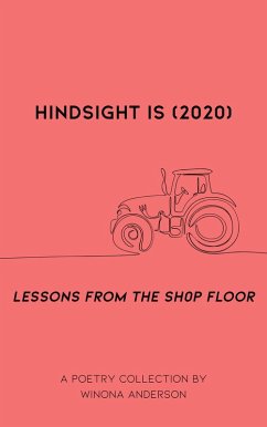 Hindsight is (2020) (eBook, ePUB) - Anderson, Winona
