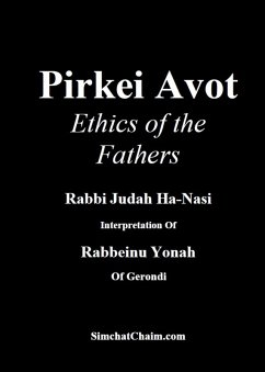 Pirkei Avot - Ethics of the Fathers (eBook, ePUB) - Ha-Nasi, Rabbi Rabbi Judah