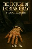 The Picture of Dorian Gray: A Complete Analysis (eBook, ePUB)