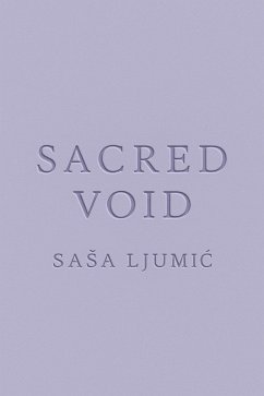 Sacred Void (eBook, ePUB) - Ljumic, SaSa