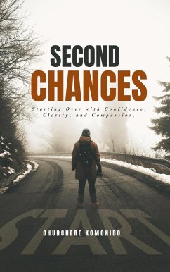 SECOND CHANCES (eBook, ePUB) - Komonibo, Churchere