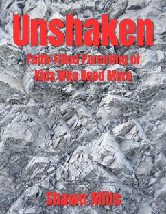 Unshaken (eBook, ePUB) - Mills, Shawn