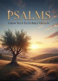 Psalms - Grow Your Faith Bible Version (eBook, ePUB)