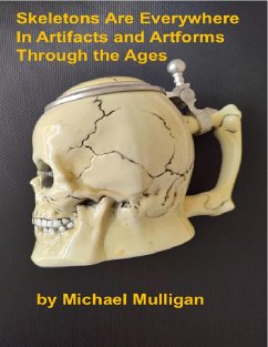 Skeletons Are Everywhere (eBook, ePUB) - Mulligan, Michael