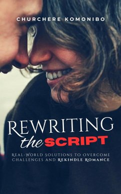 Rewriting the Script (eBook, ePUB) - Komonibo, Churchere