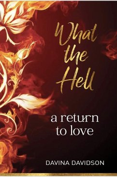 What The Hell (eBook, ePUB) - Davidson, Davina