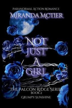 Not Just a Girl (The Falcon Ridge Series Book 2) 2nd Edition (eBook, ePUB) - McTier, Miranda