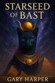 Starseed of Bast (eBook, ePUB) Starseed of Bast (eBook, ePUB)