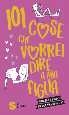 Cover 101 cose che vorrei dire a mia figlia (eBook, ePUB)