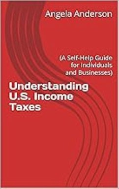 Cover Understanding U.S. Income Taxes (eBook, ePUB)