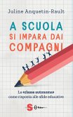 A scuola si impara dai compagni (eBook, ePUB)