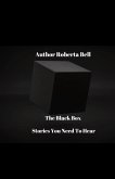 The Black Box: Stories We Need to Hear (eBook, ePUB) The Black Box: Stories We Need to Hear (eBook, ePUB)