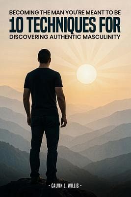 Becoming the man you're meant to be. (eBook, ePUB) Becoming the man you're meant to be. (eBook, ePUB)