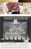 MARRIAGE IN MATE--BEHIND PRISON BARS--Preparing For a Successful Marriage (eBook, ePUB)