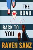 The Road Back To You (eBook, ePUB)