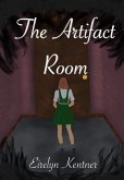 The Artifact Room (eBook, ePUB) The Artifact Room (eBook, ePUB)