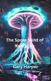 The Spore Mind of Kentucky (eBook, ePUB)