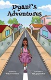 Dyani's Adventures (eBook, ePUB) Dyani's Adventures (eBook, ePUB)