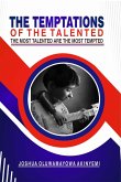 TEMPTATION OF THE TALENTED (eBook, ePUB) TEMPTATION OF THE TALENTED (eBook, ePUB)