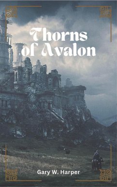 Thorns of Avalon (eBook, ePUB) - Harper, Gary