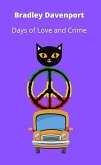 Days of Love and Crime (eBook, ePUB)