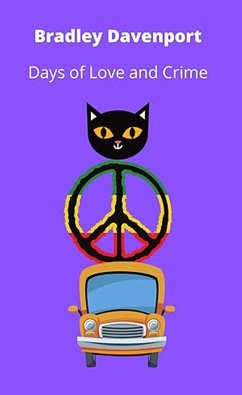 Cover Days of Love and Crime (eBook, ePUB)