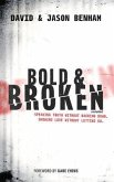 Bold and Broken (eBook, ePUB) Bold and Broken (eBook, ePUB)