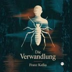 Die Verwandlung (eBook, ePUB)