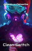 Clean Switch (eBook, ePUB)