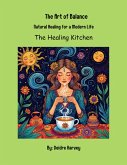 The Art of Balance - Natural Healing for a Modern Life (eBook, ePUB)